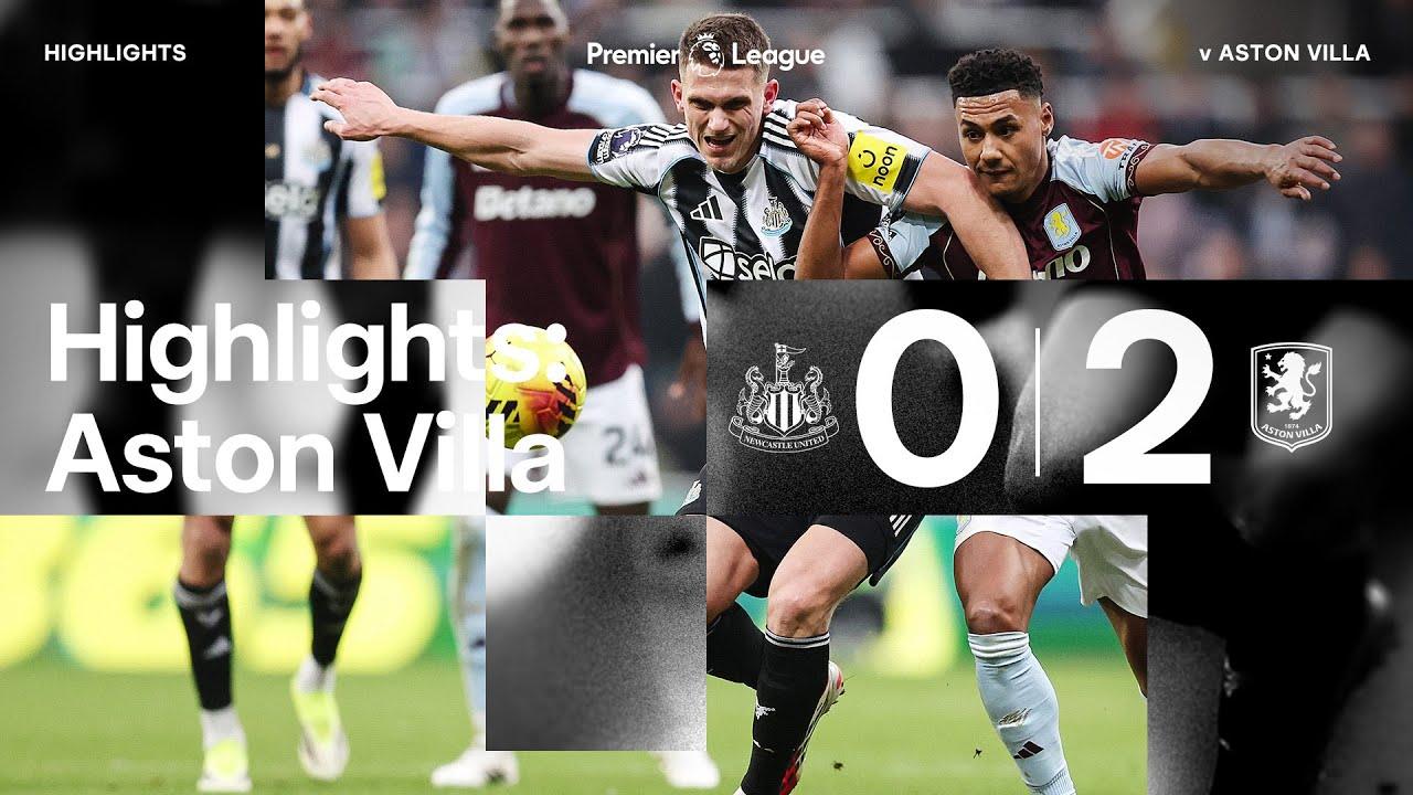Newcastle vs Aston Villa: Villa secure 2-0 victory at St James’ Park