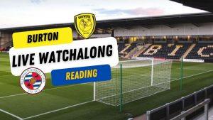 Burton vs Reading: Match Preview and Significance - burton vs reading 20