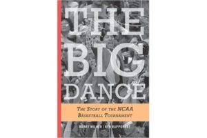 The Big Dance: Stakes and Expectations - the big dance 21
